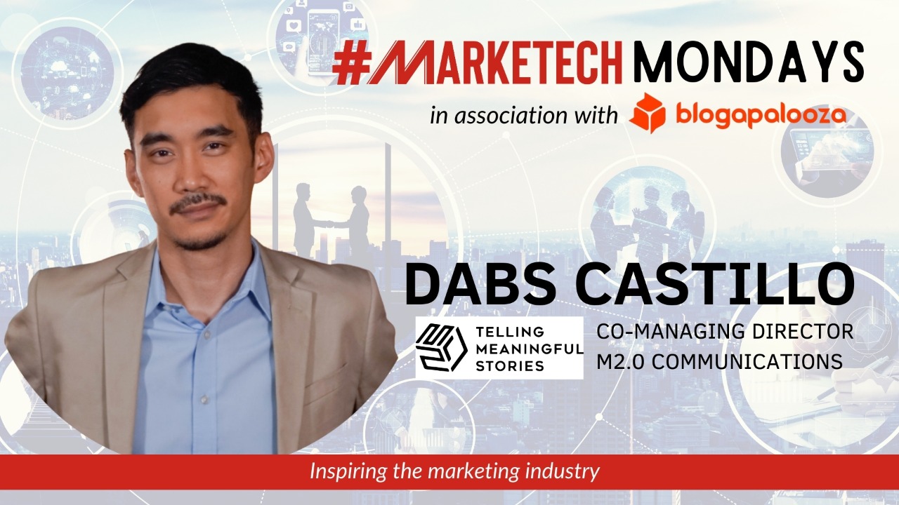 MARKETECHMondays, Dabs Castillo, M2.Communications