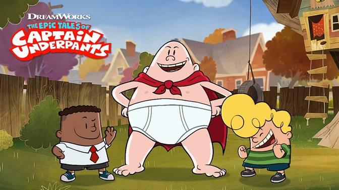 DreamWorks to premiere kids show “The Epic Tales of Captain Underpants”