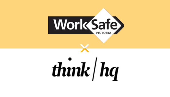 worksafe victoria x think hq