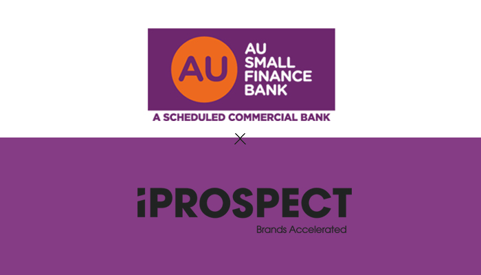 Au Small Finance Bank x iProspect