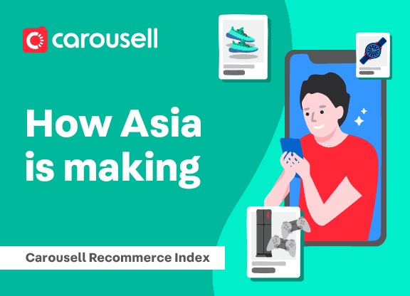 carousell_recommerceindex_576x416