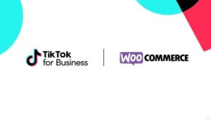 WooCommerce unveils new extension 'TikTok for WooCommerce'