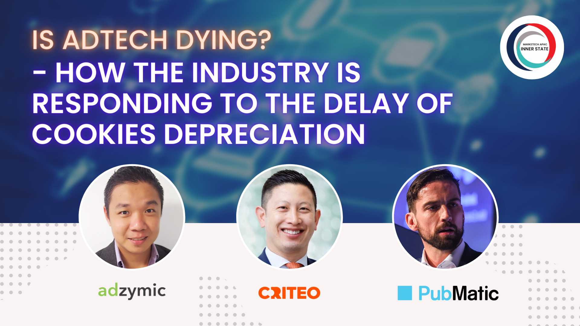 Is adtech ‘dying’? How the industry is responding to the delay of cookies deprecation