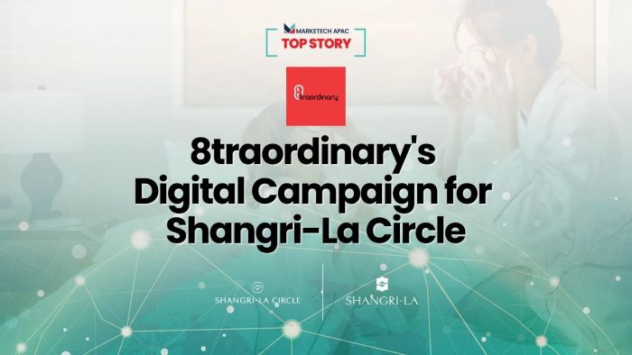 Top Story: 8traordinary steers the digital wheel of Shangri-La’s rebranded loyalty programme