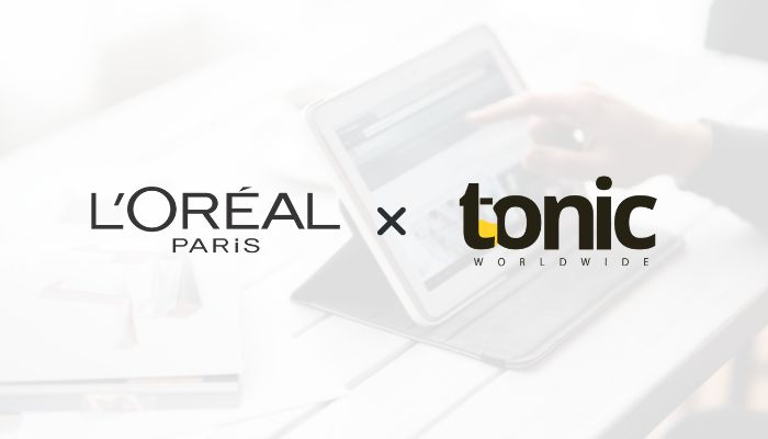 L’Oréal Paris hands digital creative media mandate to Tonic Worldwide