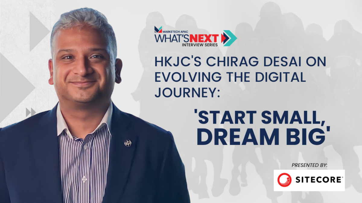 What’s NEXT Interview: HKJC’s Chirag Desai on evolving the digital experience journey: ‘Start small, dream big’