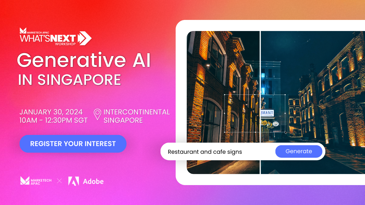 What’s NEXT 2024: Generative AI In Singapore - MARKETECH APAC