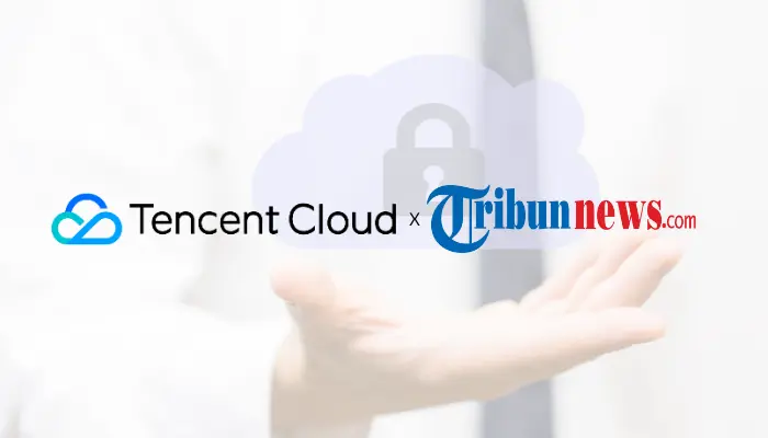 Tencent Cloud partners with TribunNews to provide enhanced cloud solutions 