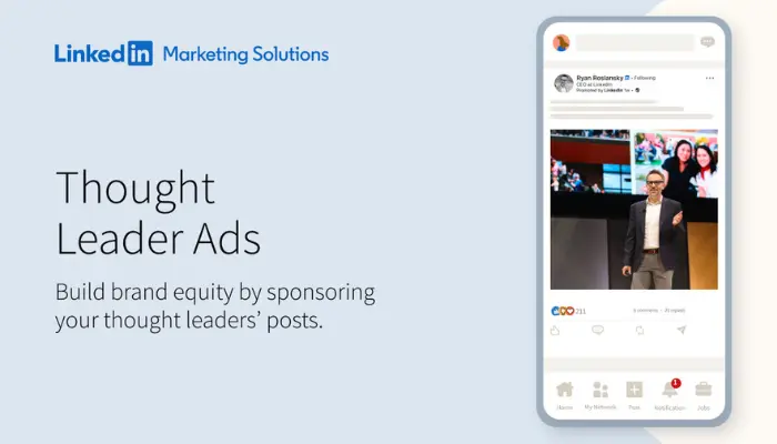 LinkedIn adds feature to promote member content via LinkedIn Thought Leader Ads