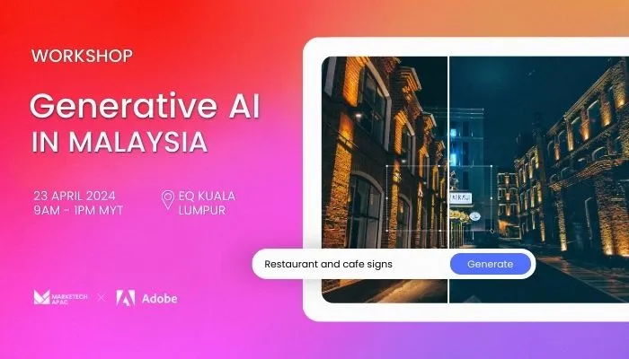 MARKETECH APAC teams up with Adobe to bring complimentary workshop on generative AI to Malaysia
