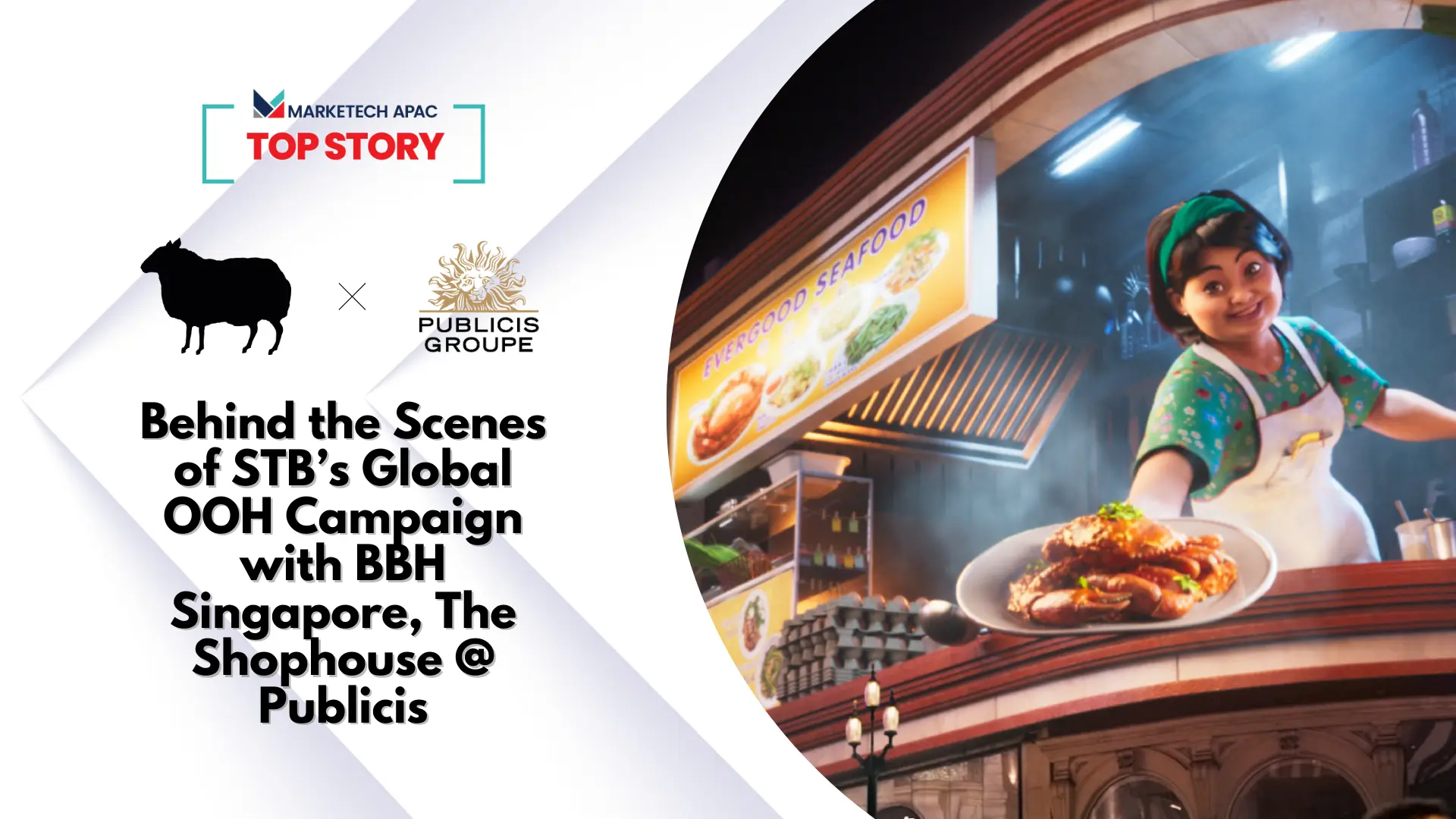 Top Story: Behind the scenes of STB’s global OOH campaign with BBH Singapore, The Shophouse @ Publicis