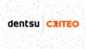 Criteo, dentsu form global commerce media partnership
