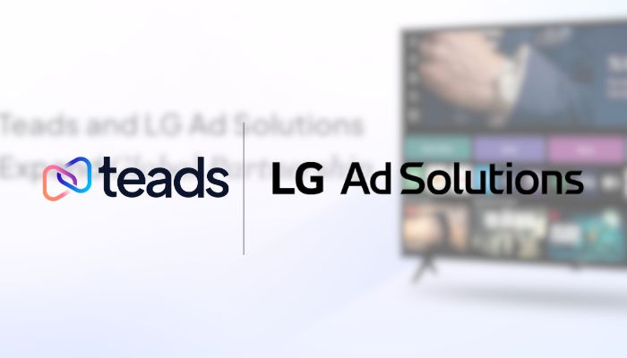 Teads, LG Ad Solutions 2026